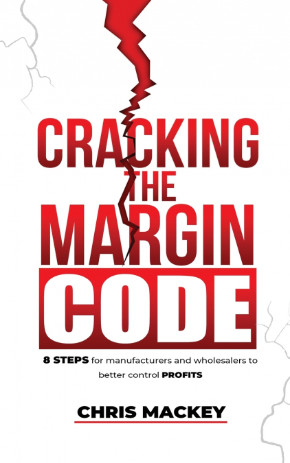 CRACKING THE MARGIN CODE