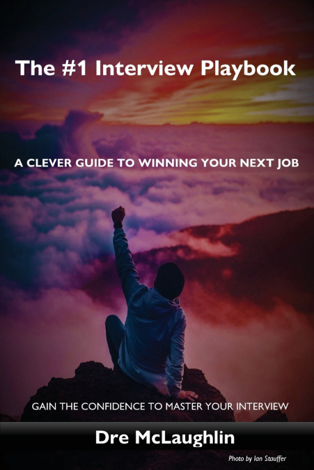 THE #1 INTERVIEW PLAYBOOK