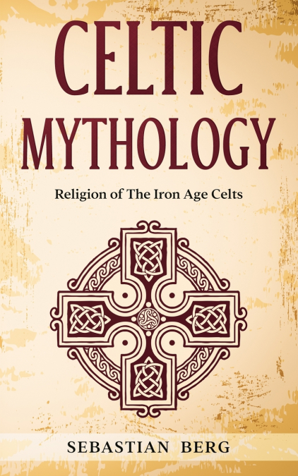 CELTIC MYTHOLOGY