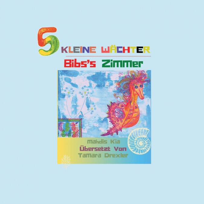 5 KLEINE WACHTER, BIBS?S ZIMMER