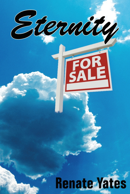 ETERNITY FOR SALE