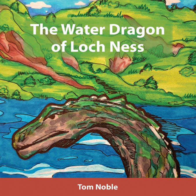 THE WATER DRAGON OF LOCH NESS