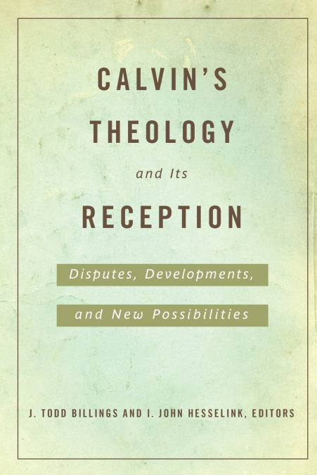 CALVIN, PARTICIPATION, AND THE GIFT