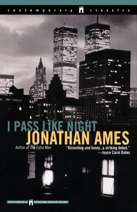 I PASS LIKE NIGHT