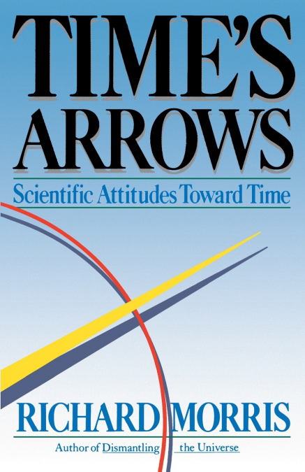 TIME?S ARROWS