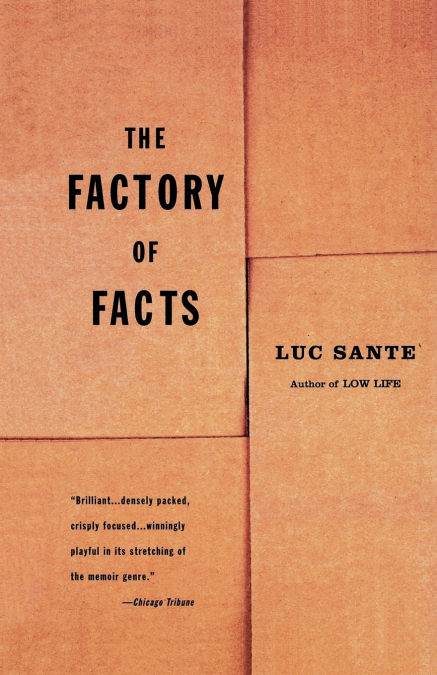 THE FACTORY OF FACTS