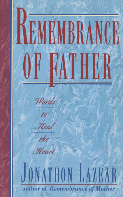 REMEMBRANCE OF FATHER