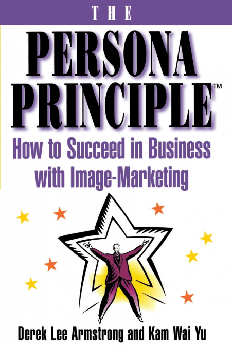 THE PERSONA PRINCIPLE
