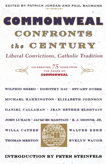 COMMONWEAL CONFRONTS THE CENTURY