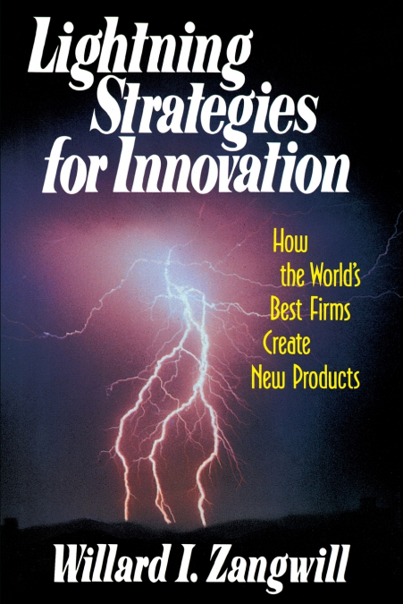 LIGHTNING STRATEGIES FOR INNOVATION