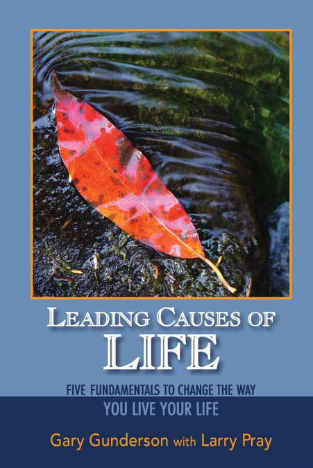 LEADING CAUSES OF LIFE