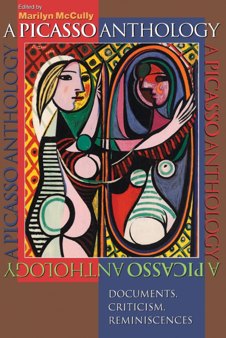 A PICASSO ANTHOLOGY