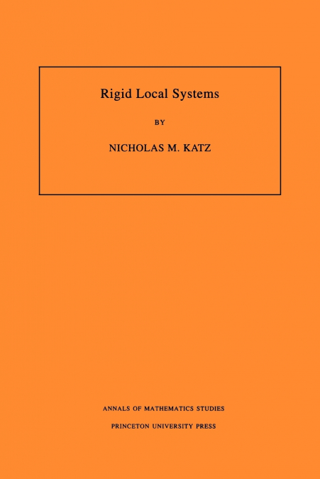 RIGID LOCAL SYSTEMS. (AM-139), VOLUME 139