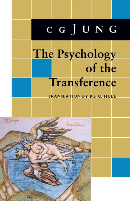 PSYCHOLOGY OF THE TRANSFERENCE