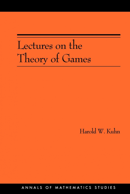 LECTURES ON THE THEORY OF GAMES (AM-37)