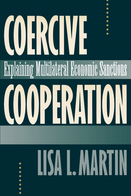 COERCIVE COOPERATION