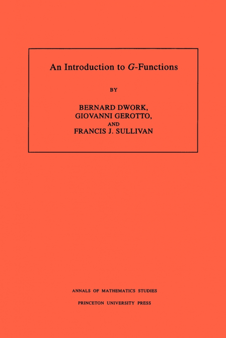 AN INTRODUCTION TO G-FUNCTIONS