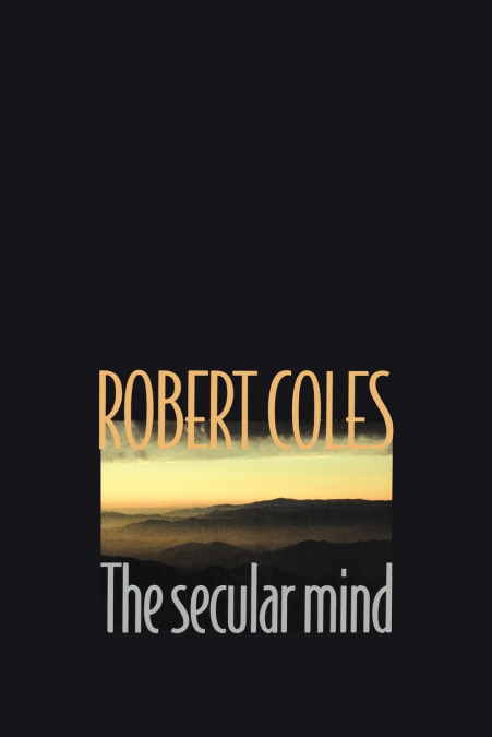 THE SECULAR MIND