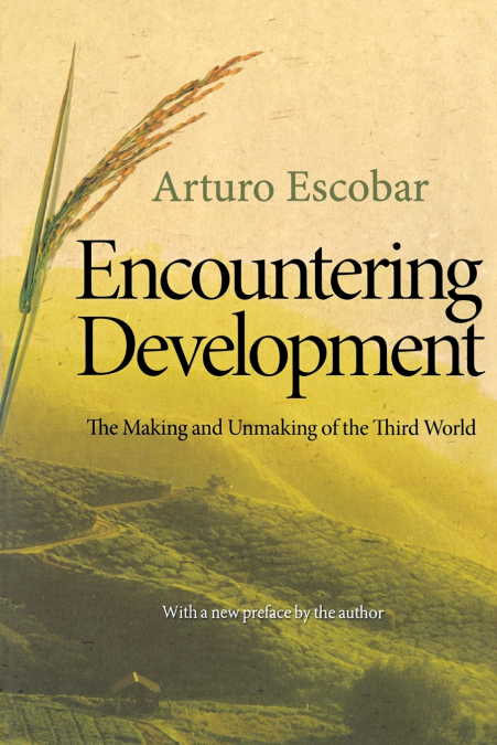 ENCOUNTERING DEVELOPMENT