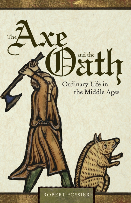 THE AXE AND THE OATH