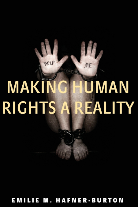 MAKING HUMAN RIGHTS A REALITY