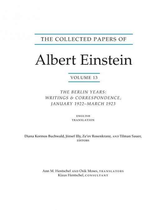 THE COLLECTED PAPERS OF ALBERT EINSTEIN, VOLUME 13