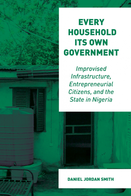EVERY HOUSEHOLD ITS OWN GOVERNMENT