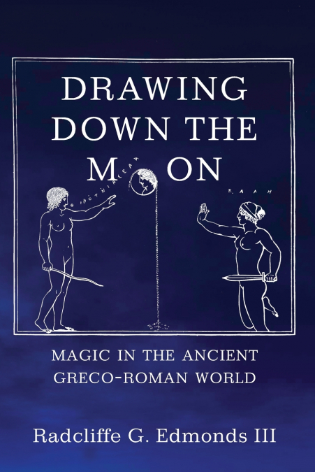 DRAWING DOWN THE MOON