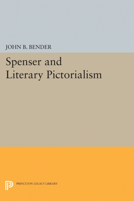 SPENSER AND LITERARY PICTORIALISM