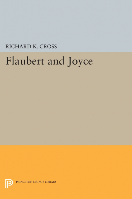 FLAUBERT AND JOYCE