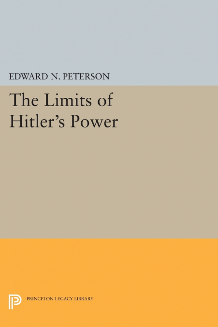 LIMITS OF HITLER?S POWER