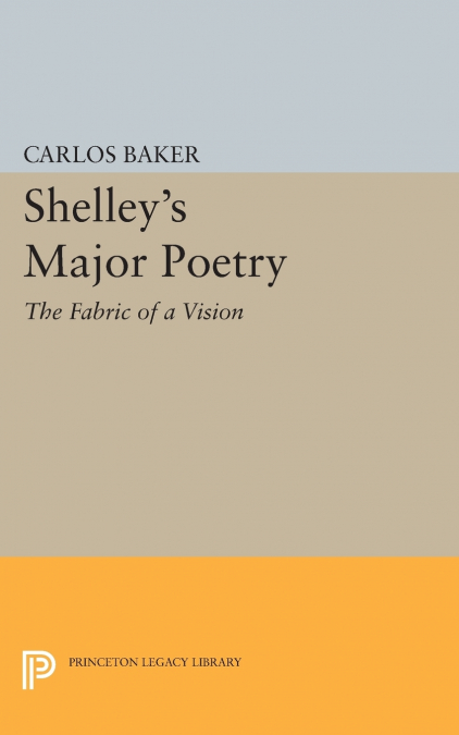 SHELLEY?S MAJOR POETRY