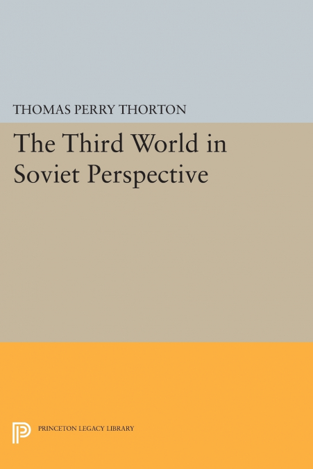 THIRD WORLD IN SOVIET PERSPECTIVE