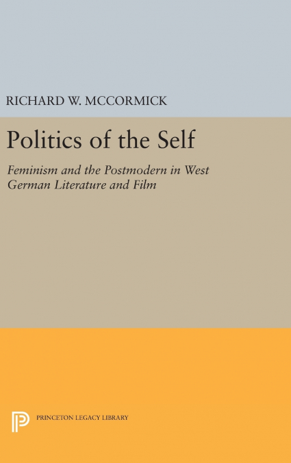 POLITICS OF THE SELF