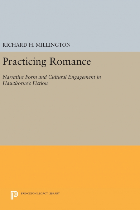 PRACTICING ROMANCE