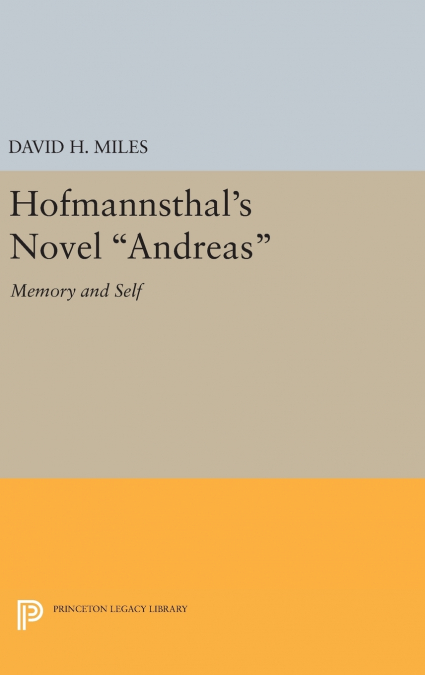 HOFMANNSTHAL?S NOVEL ANDREAS