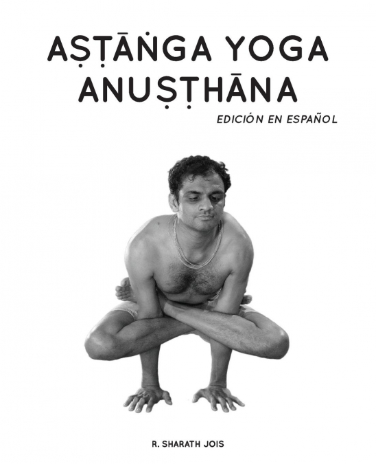 ASTANGA YOGA ANUSTHANA