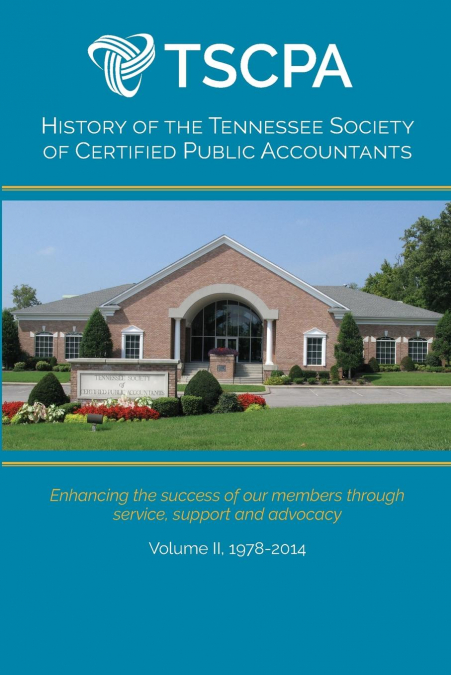HISTORY OF THE TENNESSEE SOCIETY OF CERTIFIED PUBLIC ACCOUNT