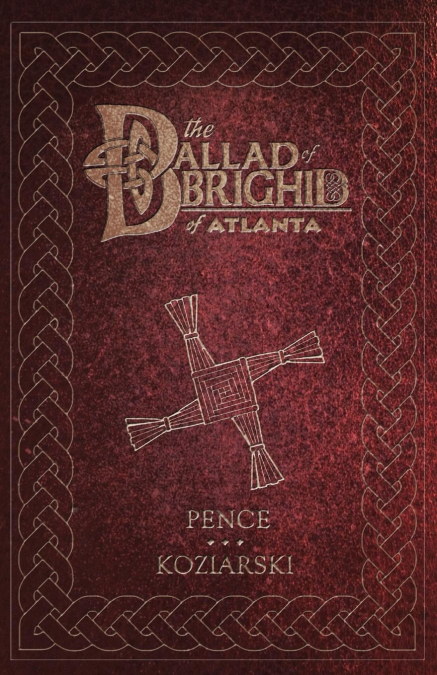 THE BALLAD OF BRIGHID OF ATLANTA