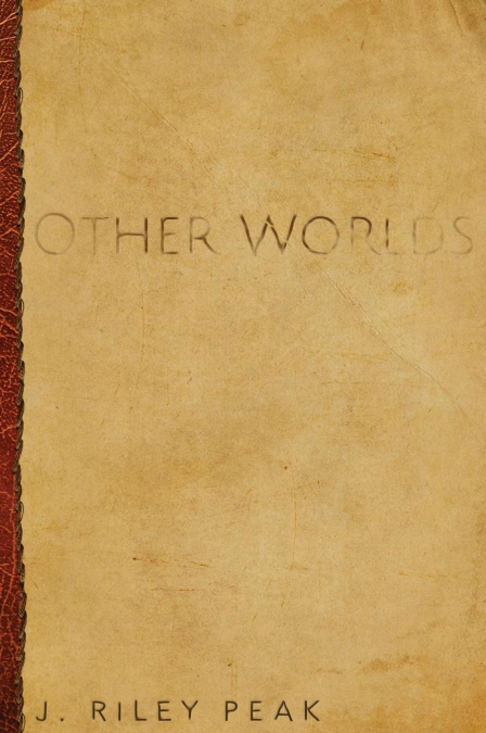 OTHER WORLDS