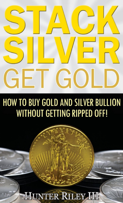 STACK SILVER GET GOLD