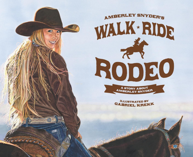 WALK RIDE RODEO