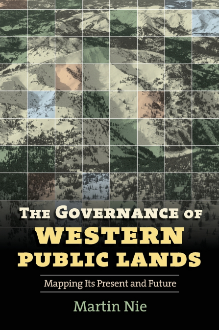 GOVERNANCE OF WESTERN PUBLIC LANDS