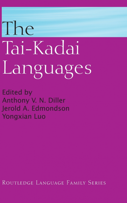 THE TAI-KADAI LANGUAGES