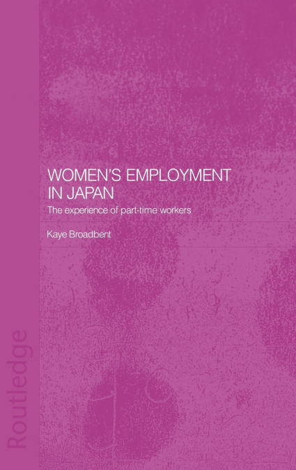 WOMEN?S EMPLOYMENT IN JAPAN