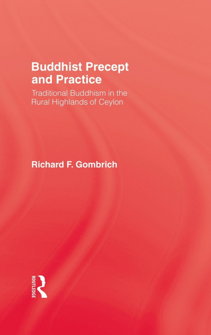 BUDDHIST PRECEPT & PRACTICE