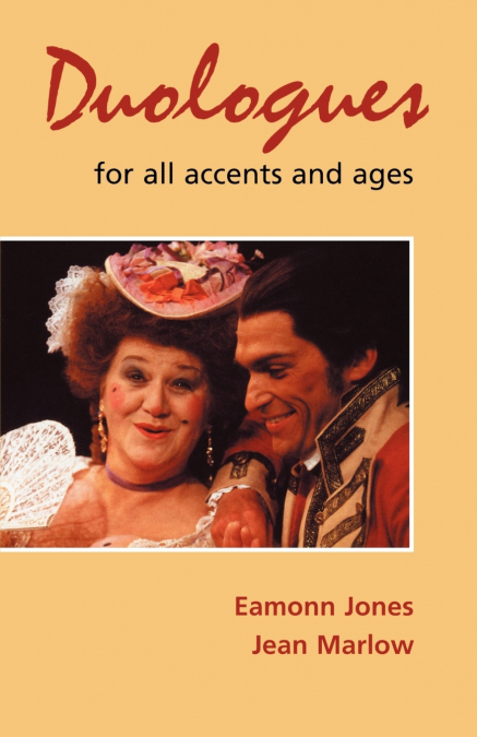 DUOLOGUES FOR ALL ACCENTS AND AGE