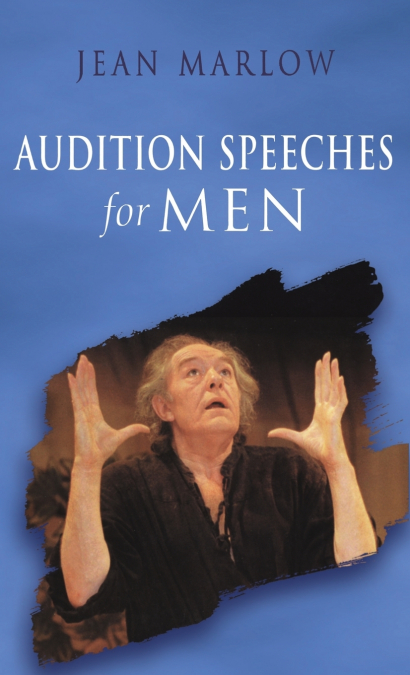 AUDITION SPEECHES FOR MEN