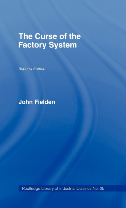 CURSE OF THE FACTORY SYSTEM