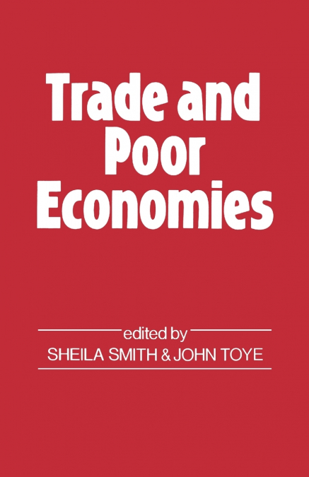 TRADE AND POOR ECONOMIES